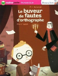 Livrenpoche : Draculivre Tome VI : Le petit buveur de fautes d'orthographes - Eric Sanvoisin - Livre