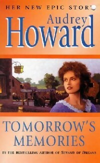 Livrenpoche : Tomorrow's memories - Audrey Howard - Livre
