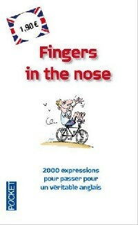 Livrenpoche : Fingers in the nose - Michel Marcheteau - Livre