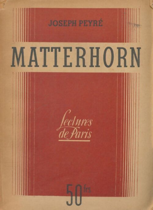 Livrenpoche : Matterhorn - Joseph Peyré - Livre