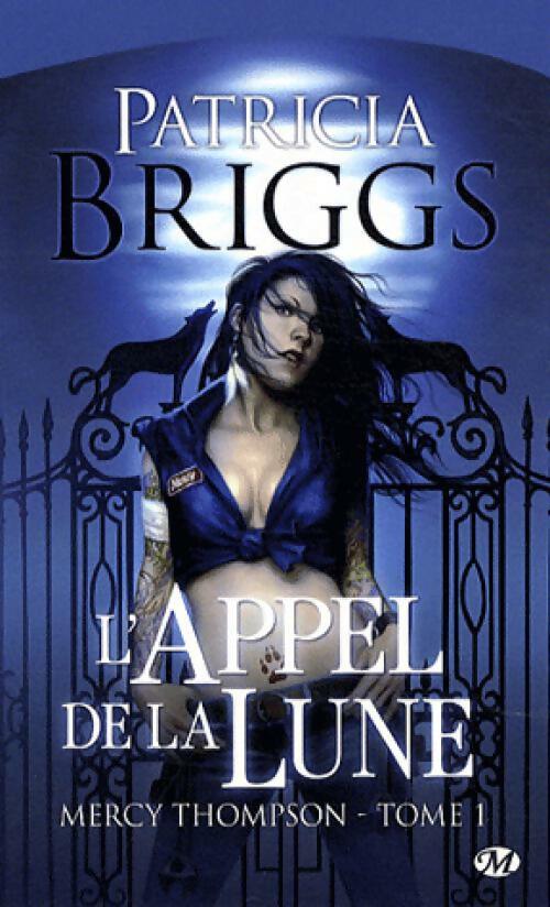 Livrenpoche : L'appel de la lune - Patricia Briggs - Livre