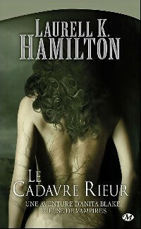 Livrenpoche : Une aventure d'Anita Blake, tueuse de vampires Tome II : Le cadavre rieur - Laurell K. Hamilton - Livre
