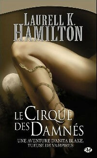 Livrenpoche : Le cirque des damnés - Laurell K. Hamilton - Livre