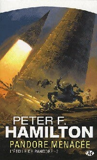 Livrenpoche : L'étoile de Pandore Tome II : Pandore menacée - Peter F. Hamilton - Livre