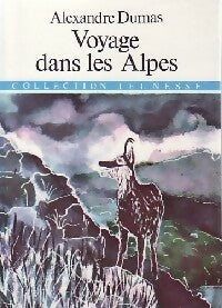 Livrenpoche : Voyage dans les Alpes - Alexandre Dumas - Livre