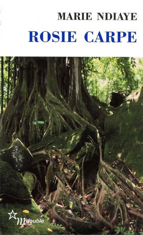Livrenpoche : Rosie Carpe - Marie Ndiaye - Livre