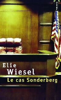 Livrenpoche : Le cas Sonderberg - Elie Wiesel - Livre