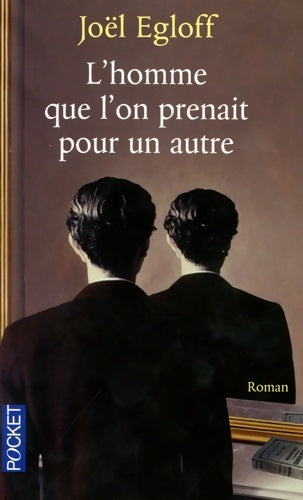 Livrenpoche : L'homme que l'on prenait pour un autre - Joël Egloff - Livre