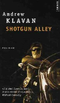 Livrenpoche : Shotgun alley - Andrew Klavan - Livre