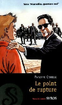 Livrenpoche : Le point de rupture - Philippe Carrese - Livre