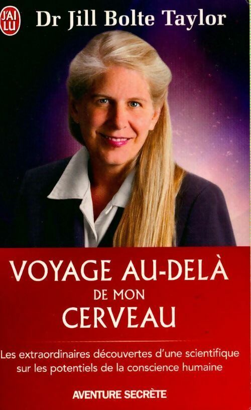 Livrenpoche : Voyage au-delà de mon cerveau - Jill Bolte Taylor - Livre