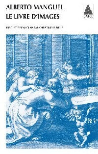 Livrenpoche : Le livre d'images - Alberto Manguel - Livre