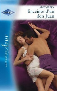 Livrenpoche : Enceinte d'un Don Juan - Abby Green - Livre