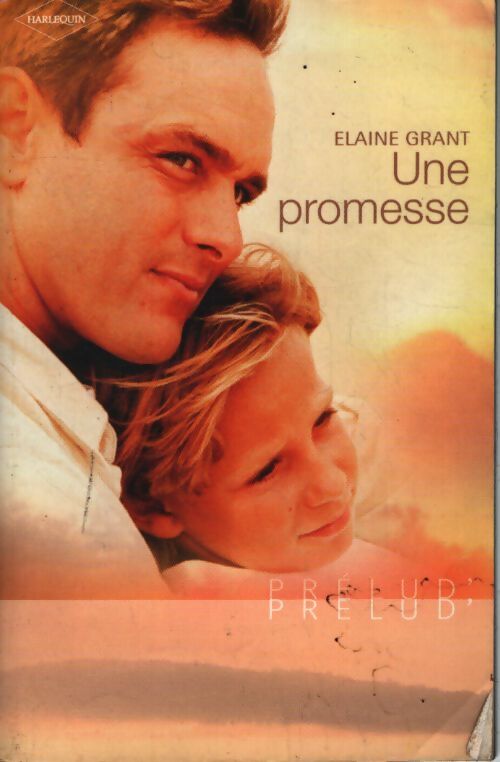 Une promesse - Elaine Grant - Livre