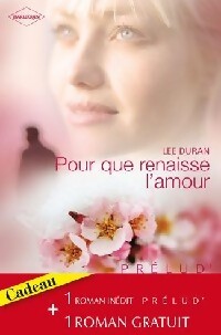 Pour que renaisse l'amour / L'ombre du scandale - Rebecca Winters - Livre