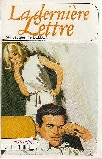 Livrenpoche : La dernière lettre - Jacqueline Bellon - Livre