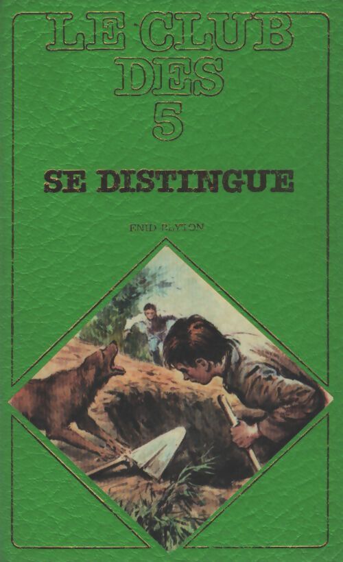 Le club des cinq se distingue - Enid Blyton - Livre