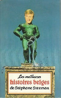 Livrenpoche : Les meilleures histoires belges - Stephane Steeman - Livre