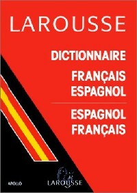 Livrenpoche : Dictionnaire Français-Espagnol, Espagnol-Français - Collectif, Larousse - Livre