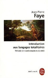 Introduction aux langages totalitaires - Jean-Pierre Faye - Livre
