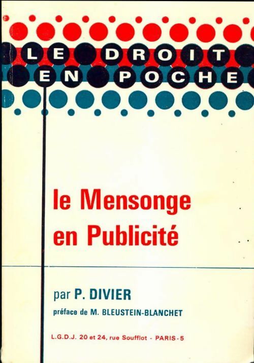 Livrenpoche : Le mensonge en publicité - P. Divier - Livre