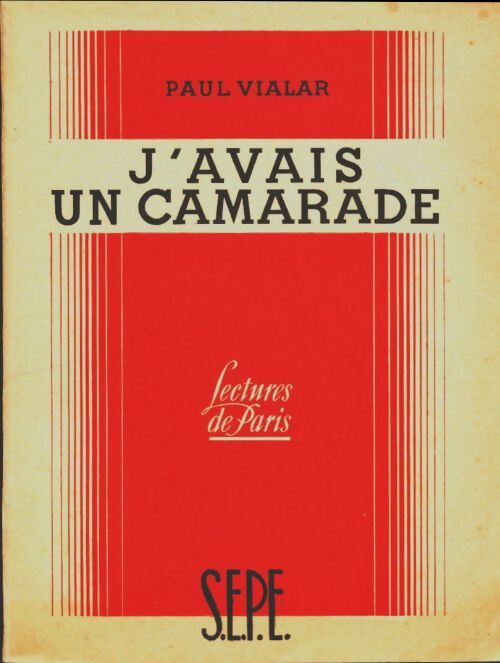 Livrenpoche : J'avais un camarade - Paul Vialar - Livre