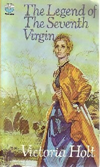 The legend of the seventh virgin - Victoria Holt -  Fontana books - Livre