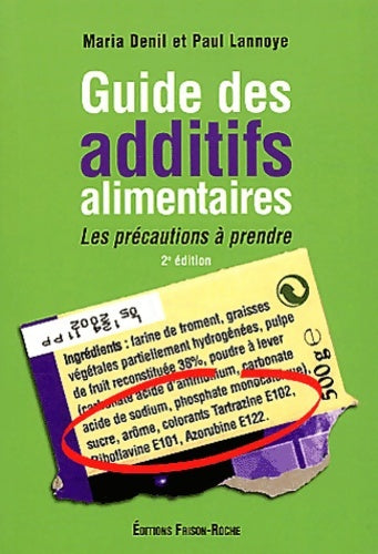 Livrenpoche : Guide des additifs alimentaires - Maria Denil - Livre
