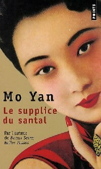 Livrenpoche : Le supplice du Santal - Yan Mo - Livre
