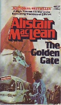Livrenpoche : The golden gate - Alistair MacLean - Livre