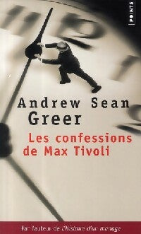 Livrenpoche : Les confessions de Max Tivoli - Andrew Sean Greer - Livre