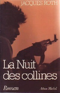 Livrenpoche : La nuit des collines - Jacques Roth - Livre