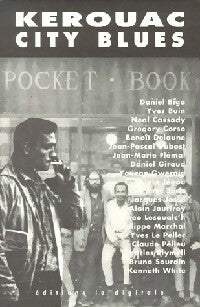 Livrenpoche : Kerouac city blues - Collectif - Livre