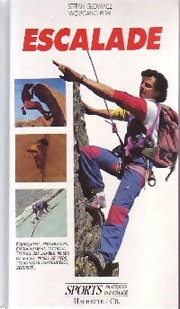 Livrenpoche : Escalade - Stefan Glowacz - Livre