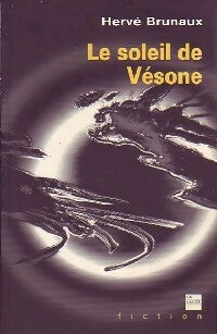 Livrenpoche : Le soleil de Vésone - Hervé Brunaux - Livre