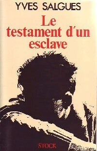 Livrenpoche : Le testament d'un esclave - Yves Salgues - Livre