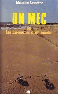 Livrenpoche : Un mec - Maurice Lemoine - Livre