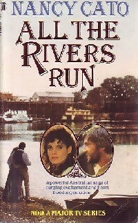 Livrenpoche : All the rivers run - Nancy Cato - Livre