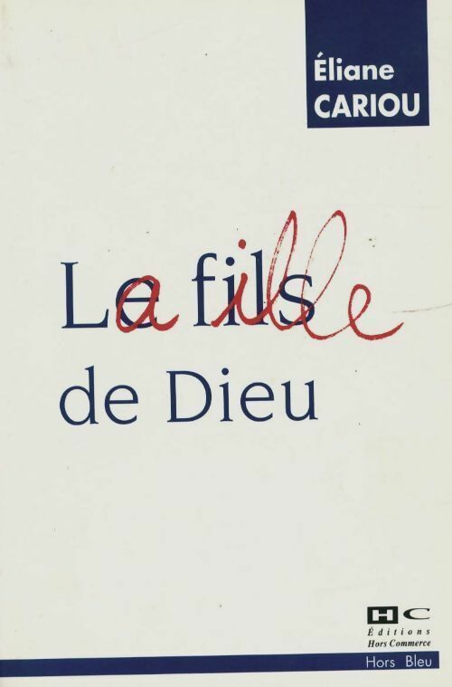 Livrenpoche : La fille de Dieu - Eliane Cariou - Livre