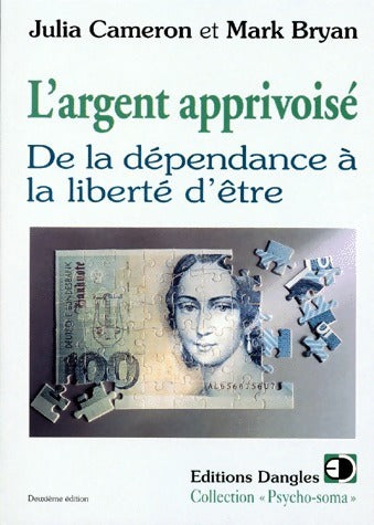 Livrenpoche : L'argent apprivoisé - Mark Bryan - Livre
