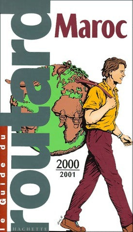 Maroc 2000-2001 - Collectif -  Le guide du routard - Livre