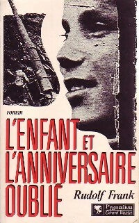 Livrenpoche : L'enfant et l'anniversaire oublié - Rudolf Frank - Livre