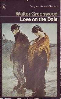 Livrenpoche : Love on the Dole - Walter Greenwood - Livre