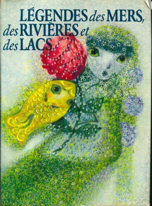 Livrenpoche : Légendes des mers, des rivières et des lacs - Collectif - Livre