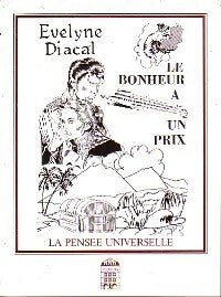 Livrenpoche : Le bonheur a un prix - Evelyne Diacal - Livre