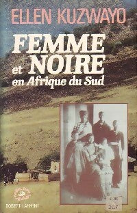Livrenpoche : Femme et noire en Afrique du Sud - Ellen Kuzwayo - Livre