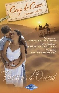 Livrenpoche : La fiancée des sables / L'héritier de Suleila / Epouse d'un cheikh - Liz Fielding, Kim Lawrence, Meredith Weber - Livre