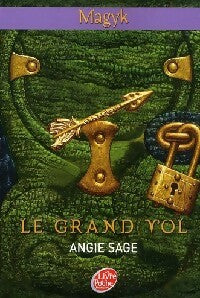 Livrenpoche : Magyk Tome II : Le grand vol - Angie Sage - Livre