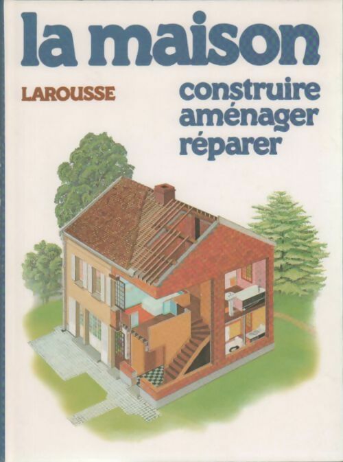Livrenpoche : La maison. Construire, aménager, réparer - Roland Mehl - Livre