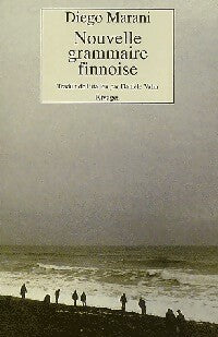 Livrenpoche : Nouvelle grammaire finnoise - Diego Marani - Livre